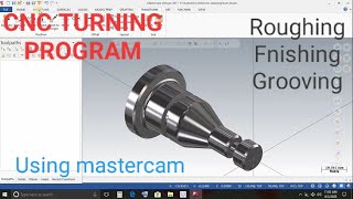 CNC Turning program tutorial  mastercam lathe programing [upl. by Ayram]