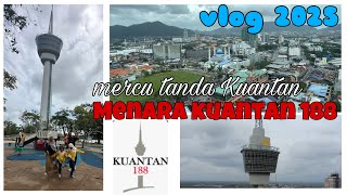 Vlog 2025 Menara Kuantan 188 [upl. by Saleme276]