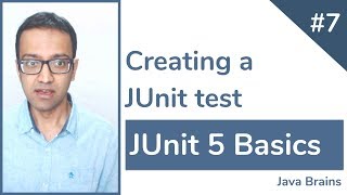 JUnit 5 Basics 7  Creating a JUnit test [upl. by Aimej]