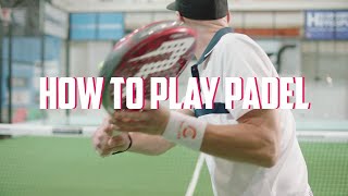 HOW TO PLAY PADEL [upl. by Aspasia]