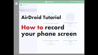 AirDroid Tutorial How to record your phone screen [upl. by Doykos]