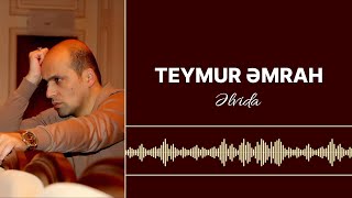 Teymur Əmrah  Əlvida [upl. by Leahciam310]