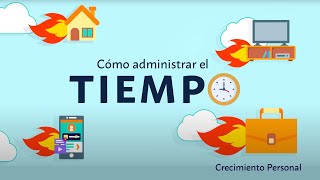 Cómo administrar el tiempo  Crecimiento personal [upl. by Ettari736]