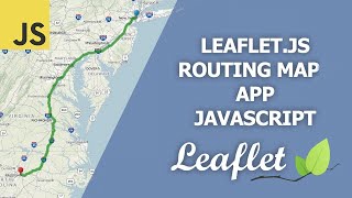 Leaflet Map Routing JavaScript App [upl. by Yorgen]