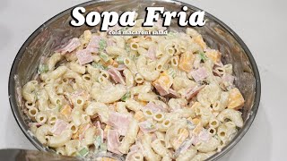 Sopa Fria  Cold macaroni salad [upl. by Ocsicnarf]