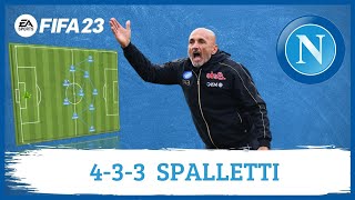 Spalletti 433 Napoli FIFA 23 Tácticas [upl. by Mcdermott]