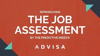 The Predictive Index  Intro to the Job Assessment [upl. by Adiel525]