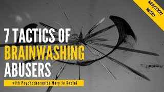 7 Tactics of Brainwashing Abusers [upl. by Eninnaj]