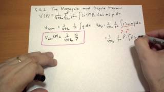 342 The Monopole and Dipole Terms [upl. by Odraleba]