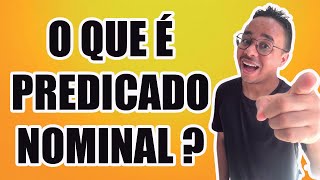 O QUE É PREDICADO NOMINAL [upl. by Nnyletak]