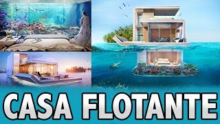 INCREIBLE CASA FLOTANTE CON HABITACION SUBMARINA [upl. by Eidob]