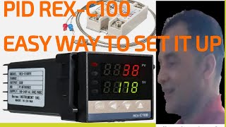 How to setup and use the PID REXC100 TEMPERATURE CONTROLLER [upl. by Khichabia]