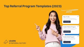 Top 10 Referral Program Templates 2023 [upl. by Dloreh]