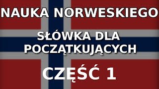 Nauka norweskiego dla początkujących  słówka część 1 [upl. by Ahsatam]