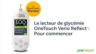 Réglages du lecteur de glycémie OneTouch Verio Reflect® [upl. by Odell356]