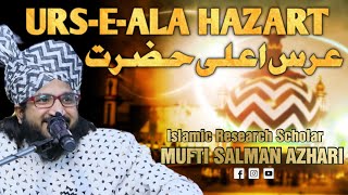 URSEALA HAZART  Mufti Salman Azhari [upl. by Aicirt]