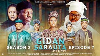 GIDAN SARAUTA SEASON 3 EPISODE 7 [upl. by Sadnak]