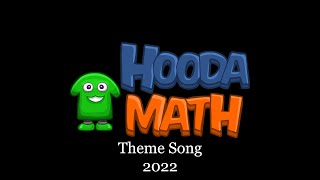 Hooda Math Theme Song 2022 [upl. by Irmine359]