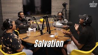 Salvation  A Christian Podcast with Kevin Wilson [upl. by Sutsugua236]