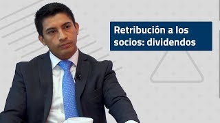 Retribución a los socios dividendos [upl. by Jeremiah]