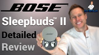 NEW Bose Sleepbuds 2 Detailed Review  Best Wireless Earbuds for Sleeping with Tinnitus [upl. by Reniti914]