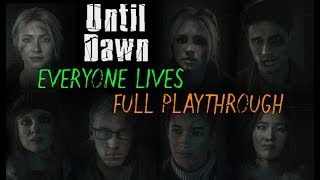 Until Dawn Full Playthrough  Everyone lives no commentary PS4 [upl. by Kunin]