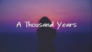 A Thousand Years   1 HOUR [upl. by Bell]