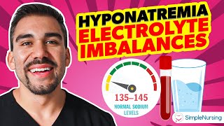 Electrolyte Imbalances  Hyponatremia Low Sodium [upl. by Zerelda]