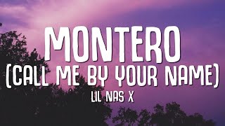 Lil Nas X  MONTERO Call Me By Your Name LYRICS [upl. by Ramirol986]