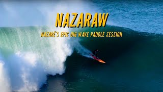 Nazaré Epic Paddle  Raw Footage [upl. by Yensehc491]