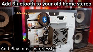 Add Bluetooth to your old stereo and play songs wirelessly with phone or laptop [upl. by Ley781]