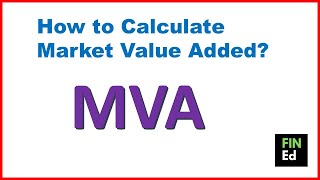 How to calculate market value added  MVA calculation  FINEd [upl. by Edny3]