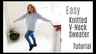 The Easiest VNeck knitted sweater [upl. by Greeson]