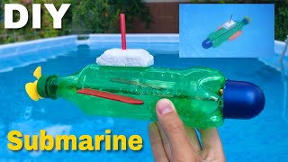 How to Make a Submarine at Home Out of Plastic Bottle  Very Simple [upl. by Nauqyaj342]