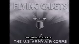 1940s US ARMY AIR FORCE FLYING CADETS RECRUITMENT FILM BASIC FLIGHT TRAINING 28604 [upl. by Andriana]