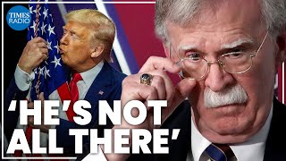 There’s ‘something’ wrong with Donald Trump John Bolton [upl. by Nnahaid562]