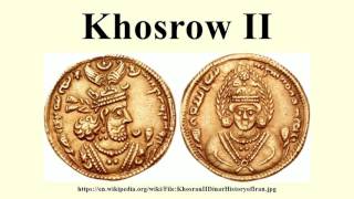 Khosrow II [upl. by O'Conner]