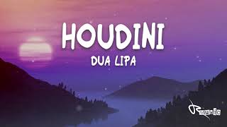 Dua Lipa  HOUDINI Lyrics [upl. by Anigroeg719]