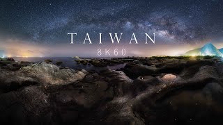 TAIWAN  8K 60 看見台灣 [upl. by Gale89]