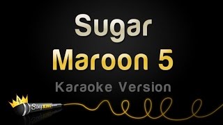 Maroon 5  Sugar Karaoke Version [upl. by Cindi]