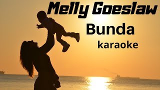 Melly Goeslaw  Bunda  karaoke   Tanpa vocal [upl. by Collins]