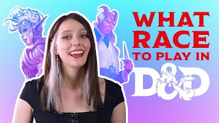 What Race Should You Play in Dungeons amp Dragons [upl. by Parry774]