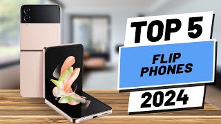 Top 5 BEST Flip Phones in 2024 [upl. by Rutherfurd]