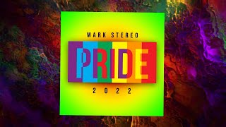 PRIDE 2022  DJ MARK STEREO MIXED HITS [upl. by Coppinger]