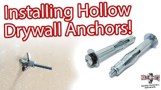 Hollow Drywall Anchors Explained amp How To Install Them [upl. by Natanhoj278]