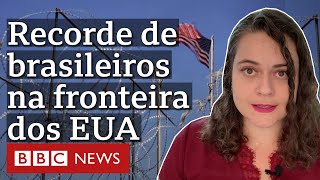 Número de brasileiros atravessando fronteira dos EUA bate recorde em 2021 [upl. by Herwick800]