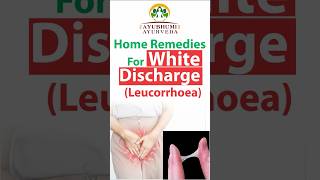 Home Remedies For White Discharge Leucorrhoea [upl. by Llehsyar]