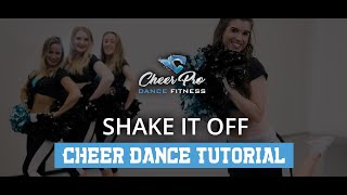 Cheerleading Dance TUTORIAL Shake It Off [upl. by Nowell115]