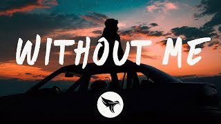 Halsey  Without Me Lyrics Illenium Remix [upl. by Boonie]