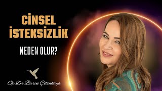 Cinsel isteksizlik neden olur [upl. by Danell]